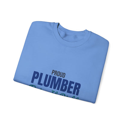 Proud Plumber Fixing It Right Sweatshirt, Plumber Crewneck Sweatshirt