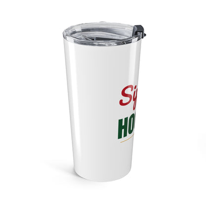 Sip Sip Hooray Tumbler, Holiday 20oz Insulated Tumbler