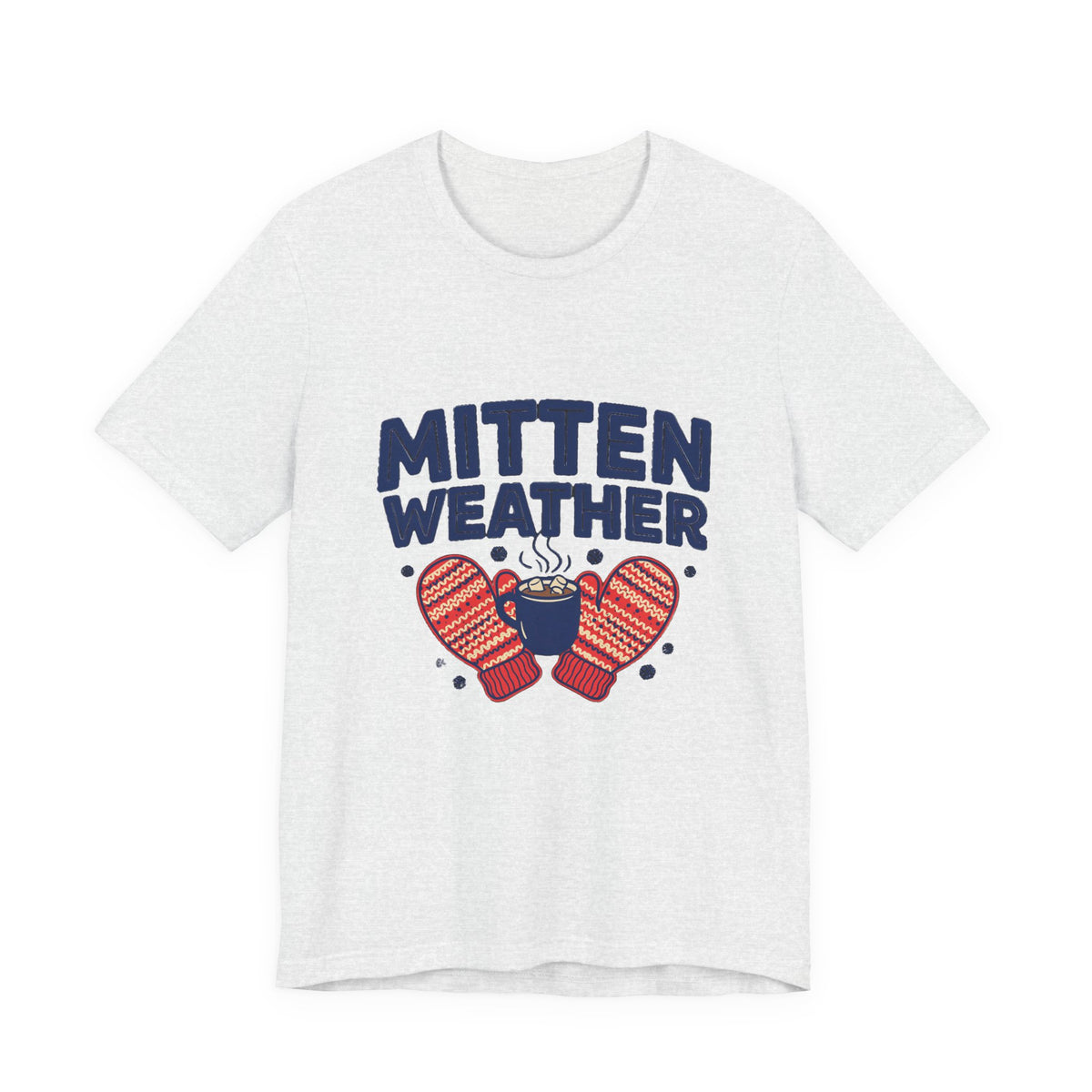 Mitten Weather Hot Cocoa Shirt