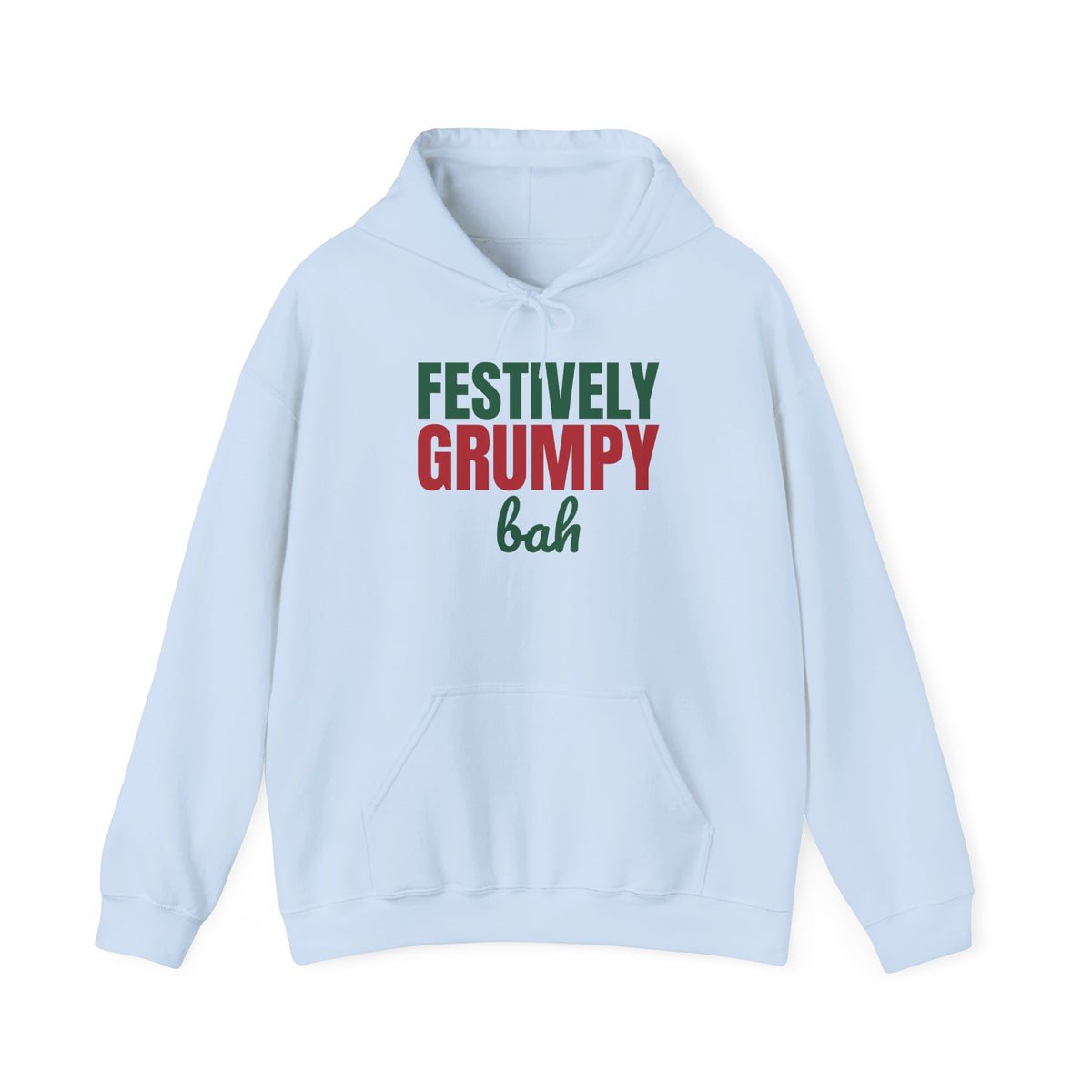 Festively Grumpy Bah Hoodie, Funny Christmas Hoodie
