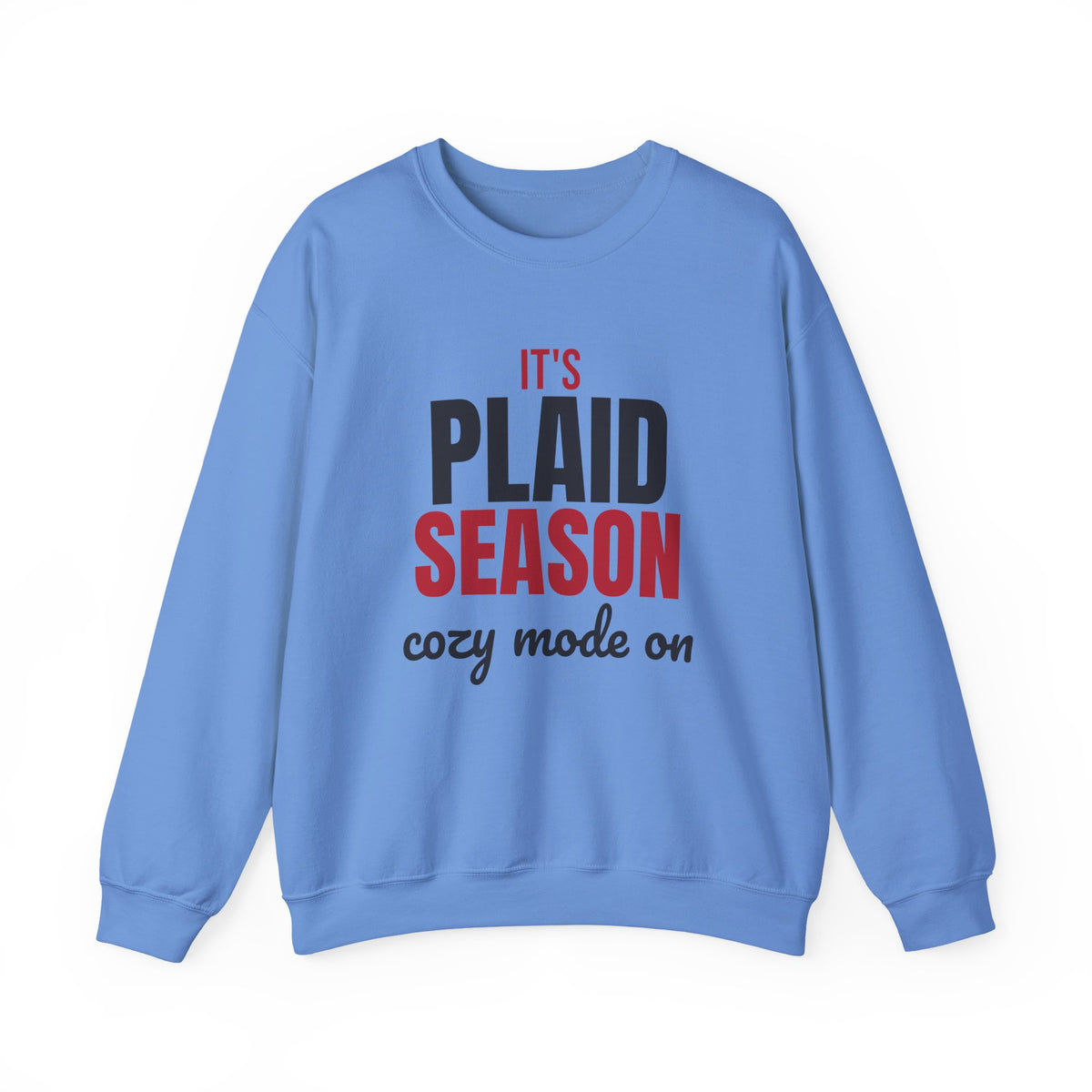 It's Plaid Season Cozy Mode On Sweatshirt, Plaid Season Crewneck Sweatshirt