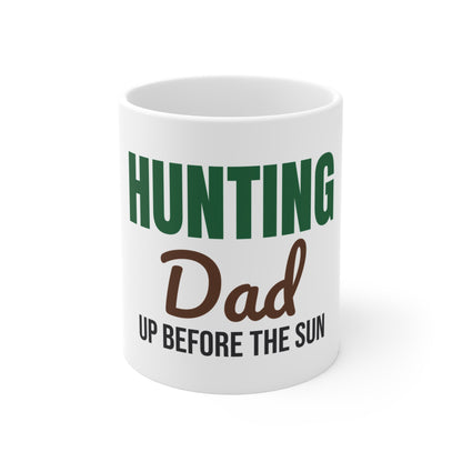 Hunting Dad Up Before the Sun Mug