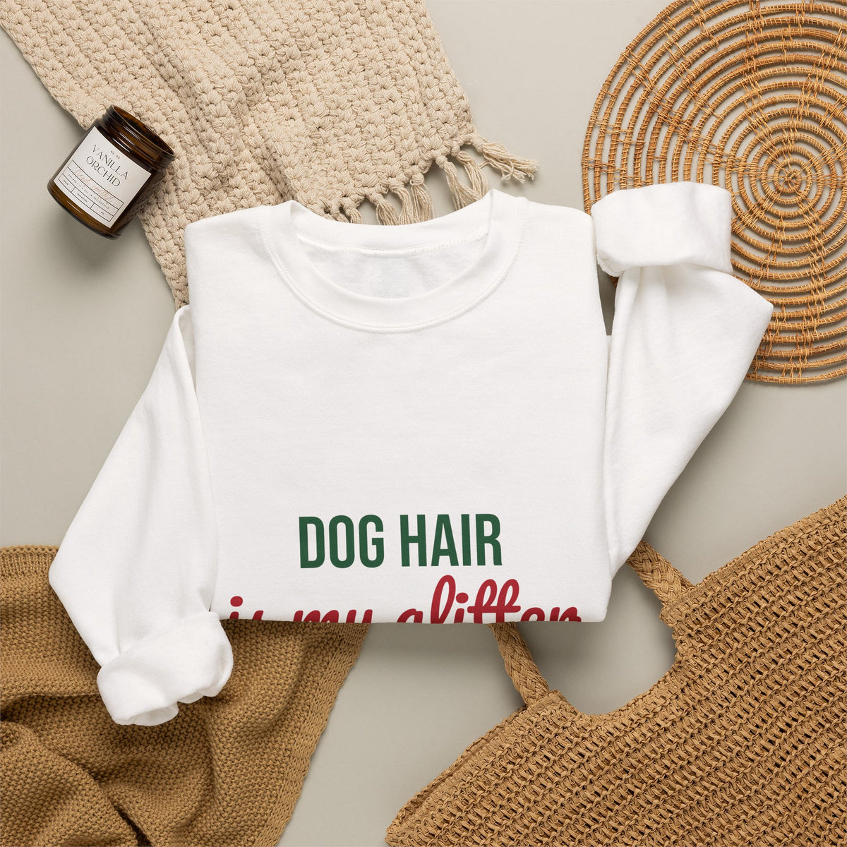Dog Hair Is My Glitter Sweatshirt, Funny Dog Lover Crewneck, Dog Mom Gift