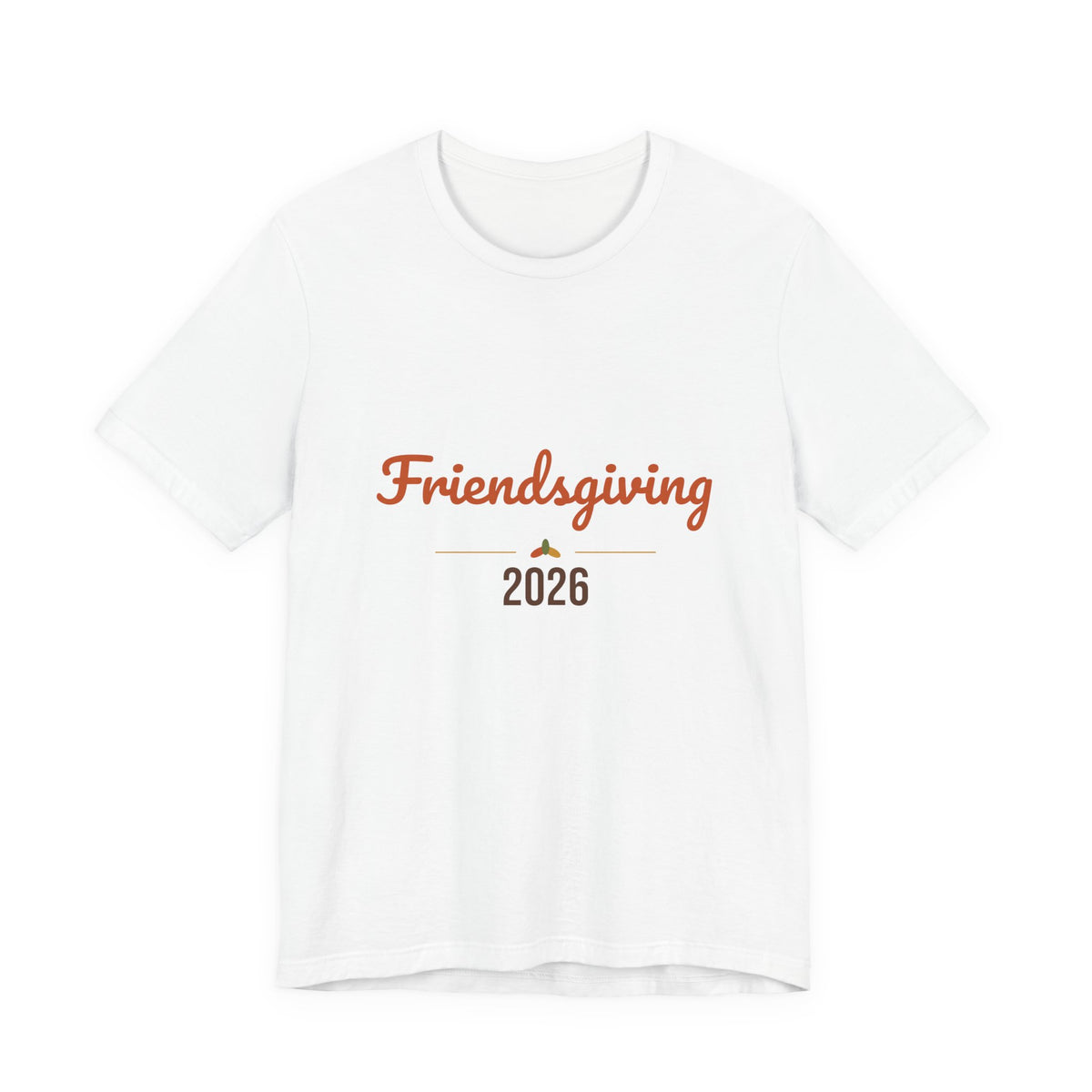 Friendsgiving 2026 Shirt