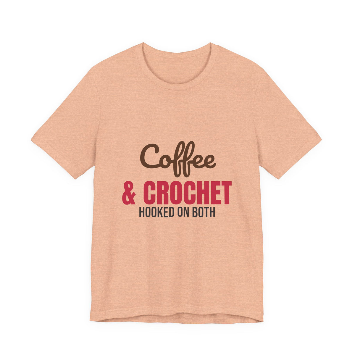 Coffee and Crochet Hooked on Both Shirt, Crochet T-Shirt, Crochet Lover Gift
