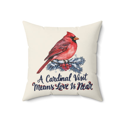 A Cardinal Visit Means Love Is Near Christmas Throw Pillow 18x18, Cozy Holiday Decor