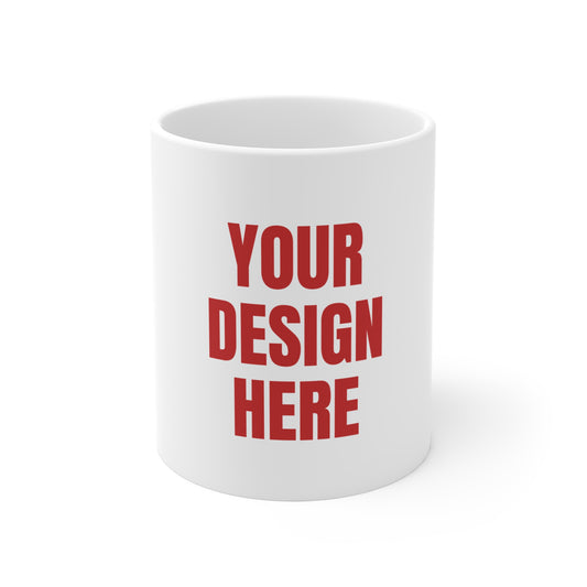Custom Photo Mug 11oz – Upload Your Photo, Logo or Text