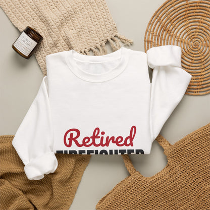 Retired Firefighter Sweatshirt, Firefighter Retirement Crewneck