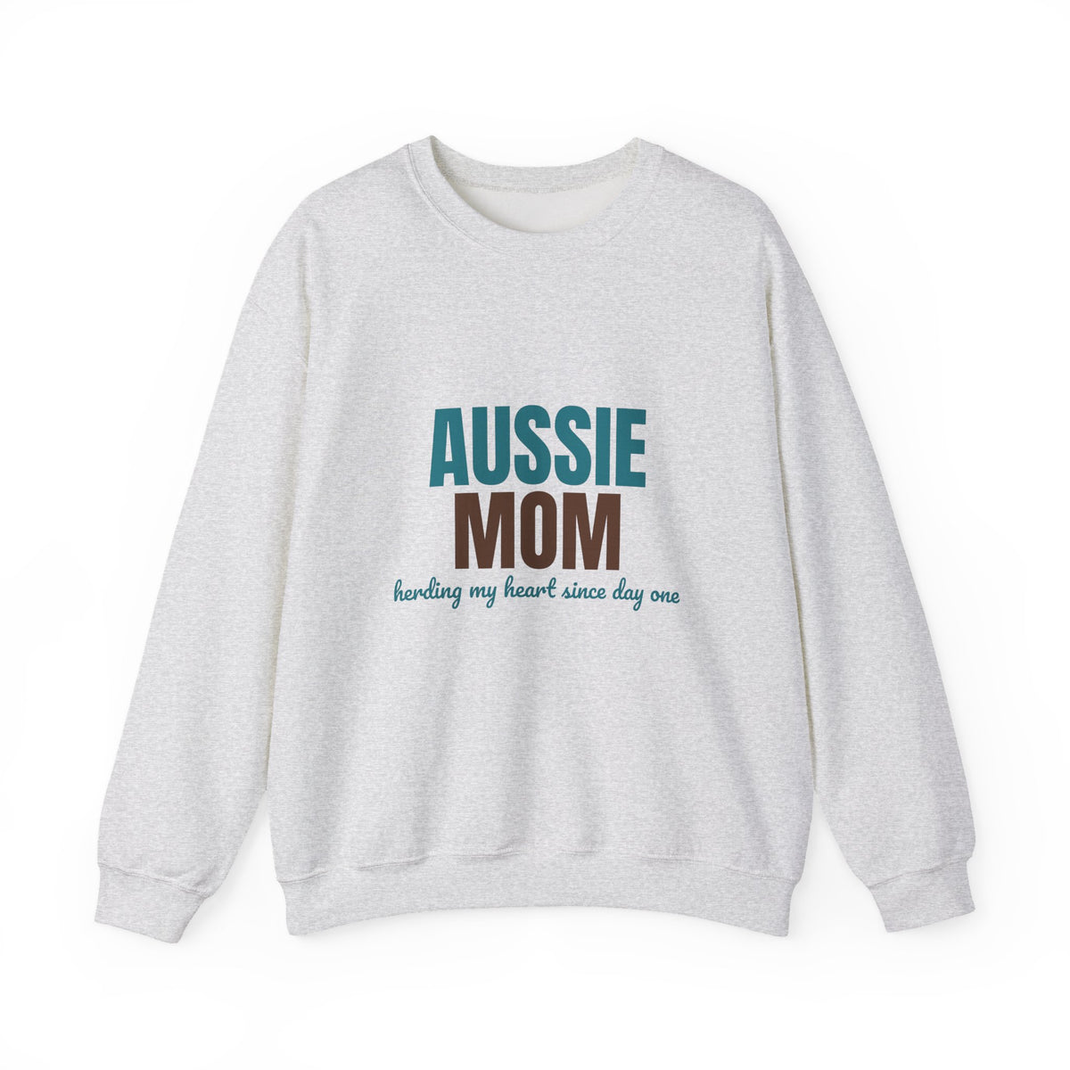 Aussie Mom Herding My Heart Since Day One Sweatshirt, Aussie Mom Crewneck Sweatshirt