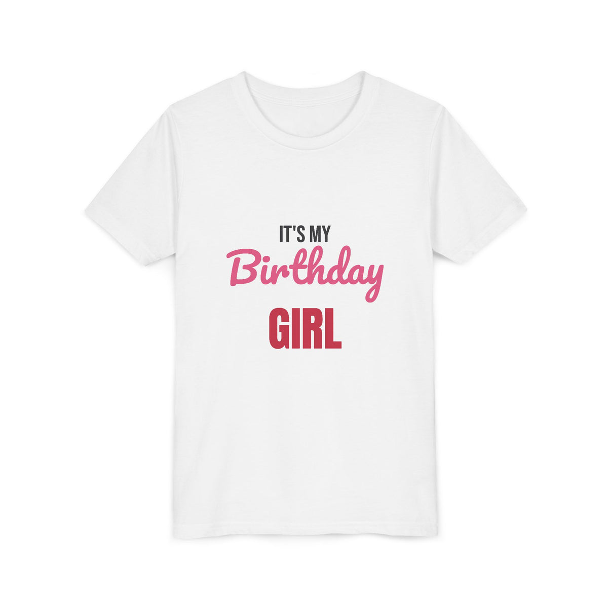 It's My Birthday Girl Kids Shirt, Girls Birthday T-Shirt