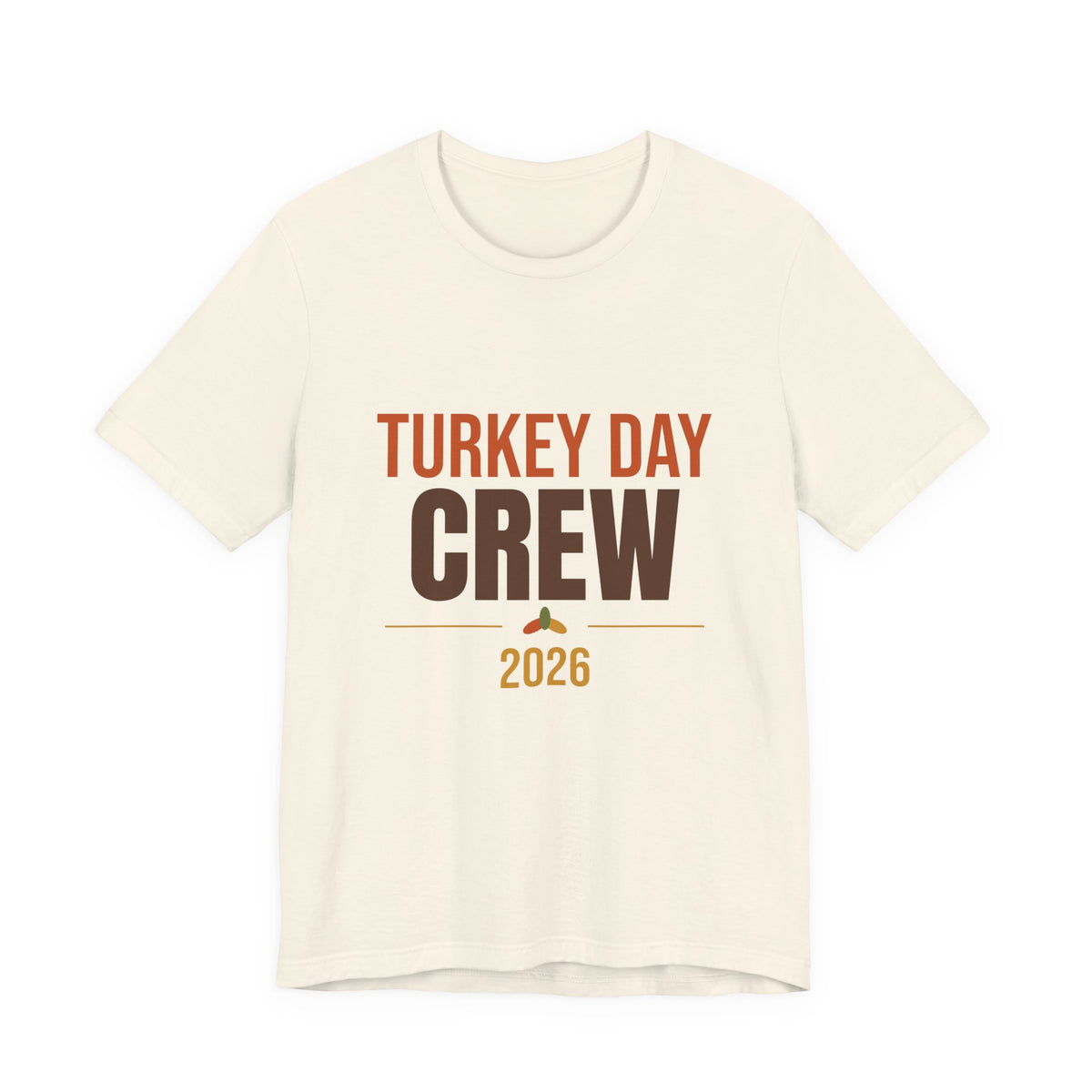 Turkey Day Crew 2026 Shirt, Matching Family Thanksgiving T-Shirt