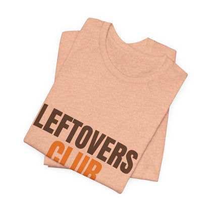 Leftovers Club Members Eat at Midnight Shirt, Leftovers Club Funny Thanksgiving T-Shirt