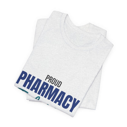 Proud Pharmacy Technician Shirt, Pharmacy Tech T-Shirt, Pharmacy Technician Gift