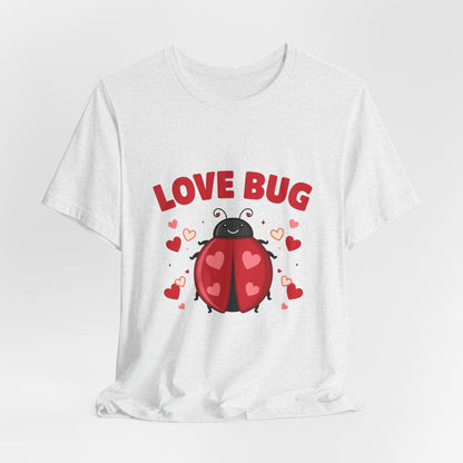Love Bug Valentine Ladybug Shirt, Ladybug Valentine T-Shirt, Valentines Day Tee