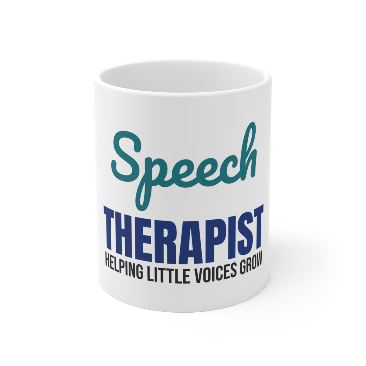 Speech Therapist Helping Little Voices Grow Mug