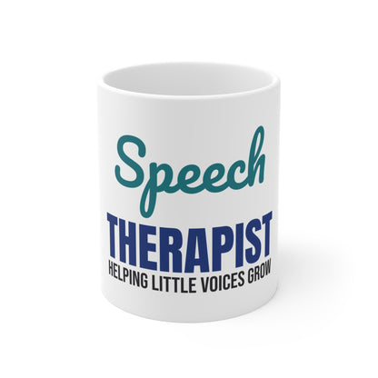 Speech Therapist Helping Little Voices Grow Mug