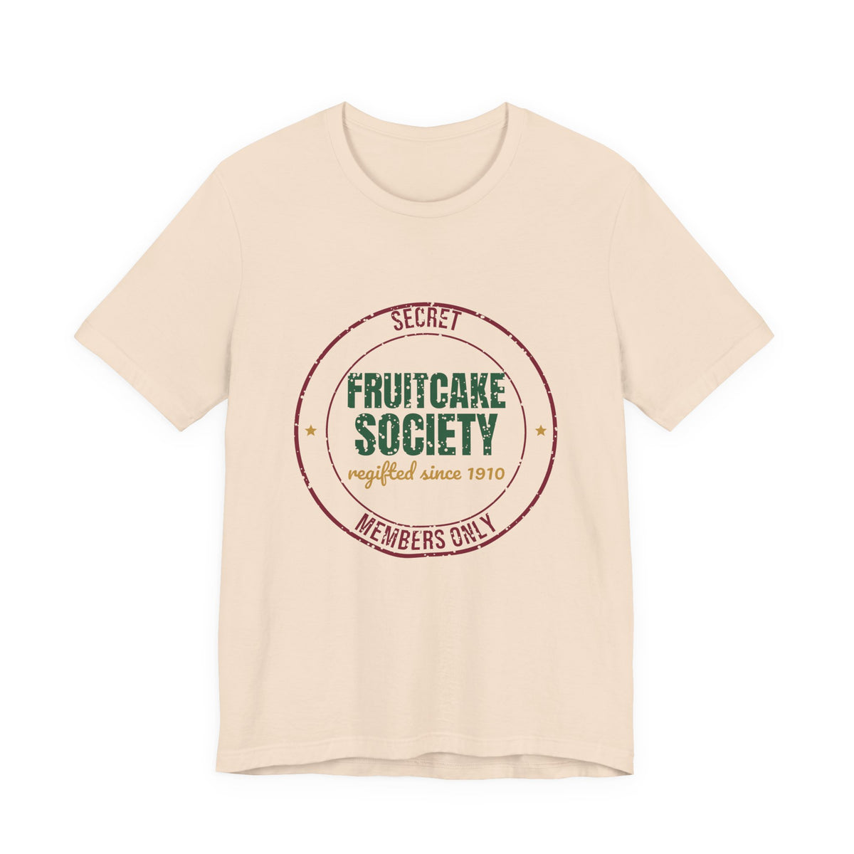 Secret Fruitcake Society Regifted Since 1910 Shirt, Vintage Christmas T-Shirt, Vintage Christmas Gift