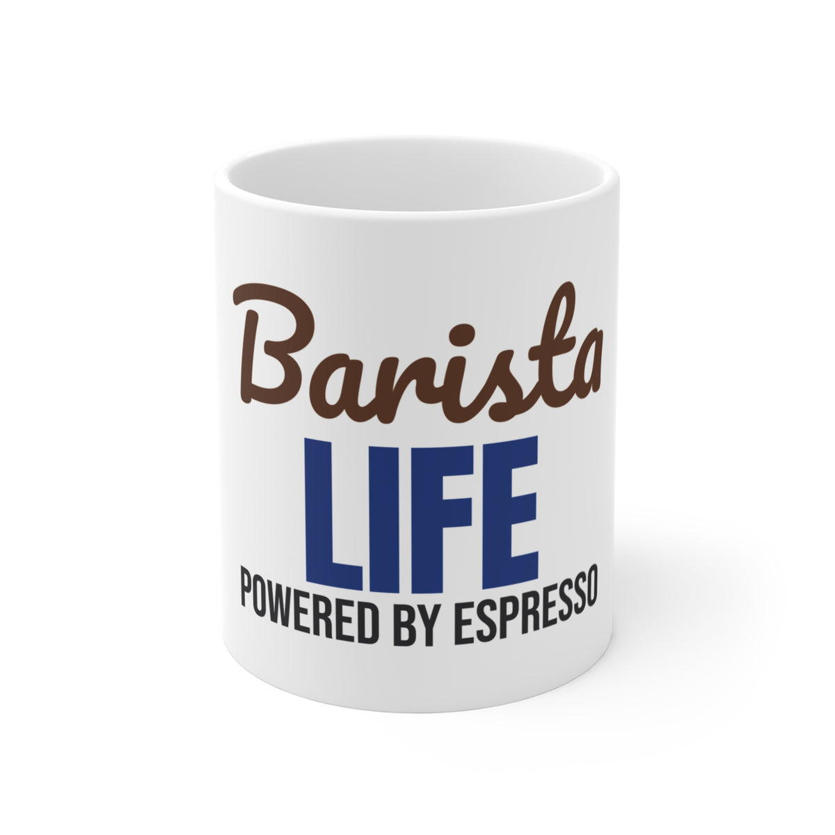 Barista Life Powered by Espresso Mug