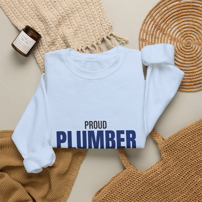 Proud Plumber Fixing It Right Sweatshirt, Plumber Crewneck Sweatshirt
