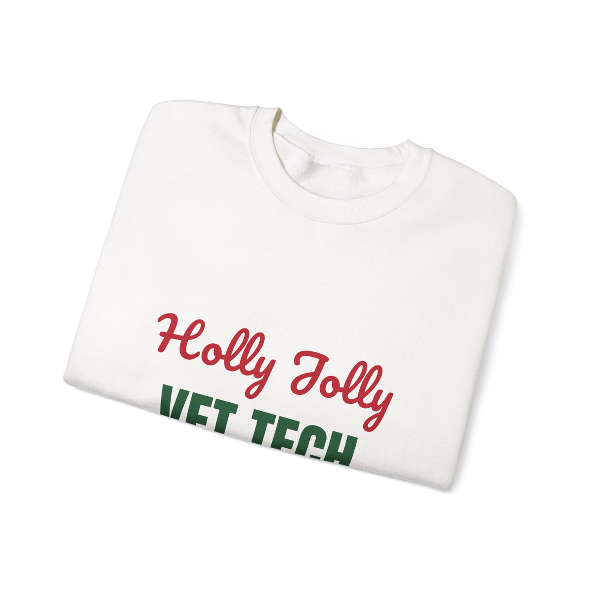 Holly Jolly Vet Tech Sweatshirt, Vet Tech Christmas Crewneck, Vet Tech Gift