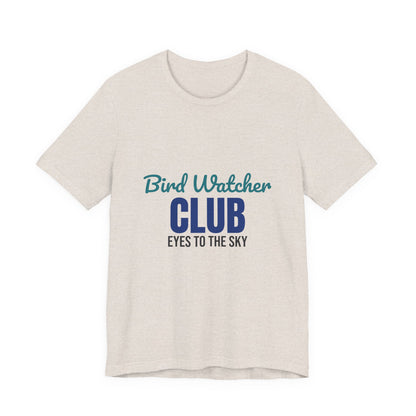 Bird Watcher Club Eyes to the Sky Shirt, Bird Watcher T-Shirt, Birding Gift