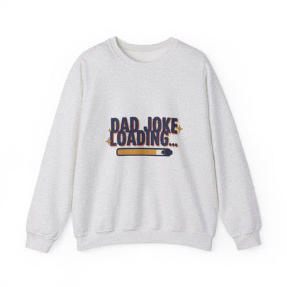 Dad Joke Loading Sweatshirt, Funny Dad Crewneck, Gift for Dad