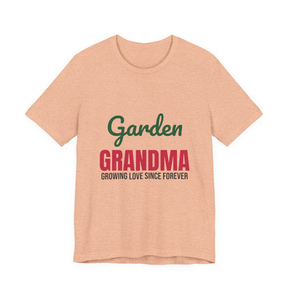 Garden Grandma Growing Love Shirt, Garden Grandma T-Shirt, Gardening Gift