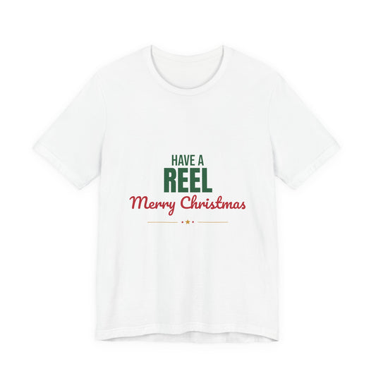Have a Reel Merry Christmas Shirt
