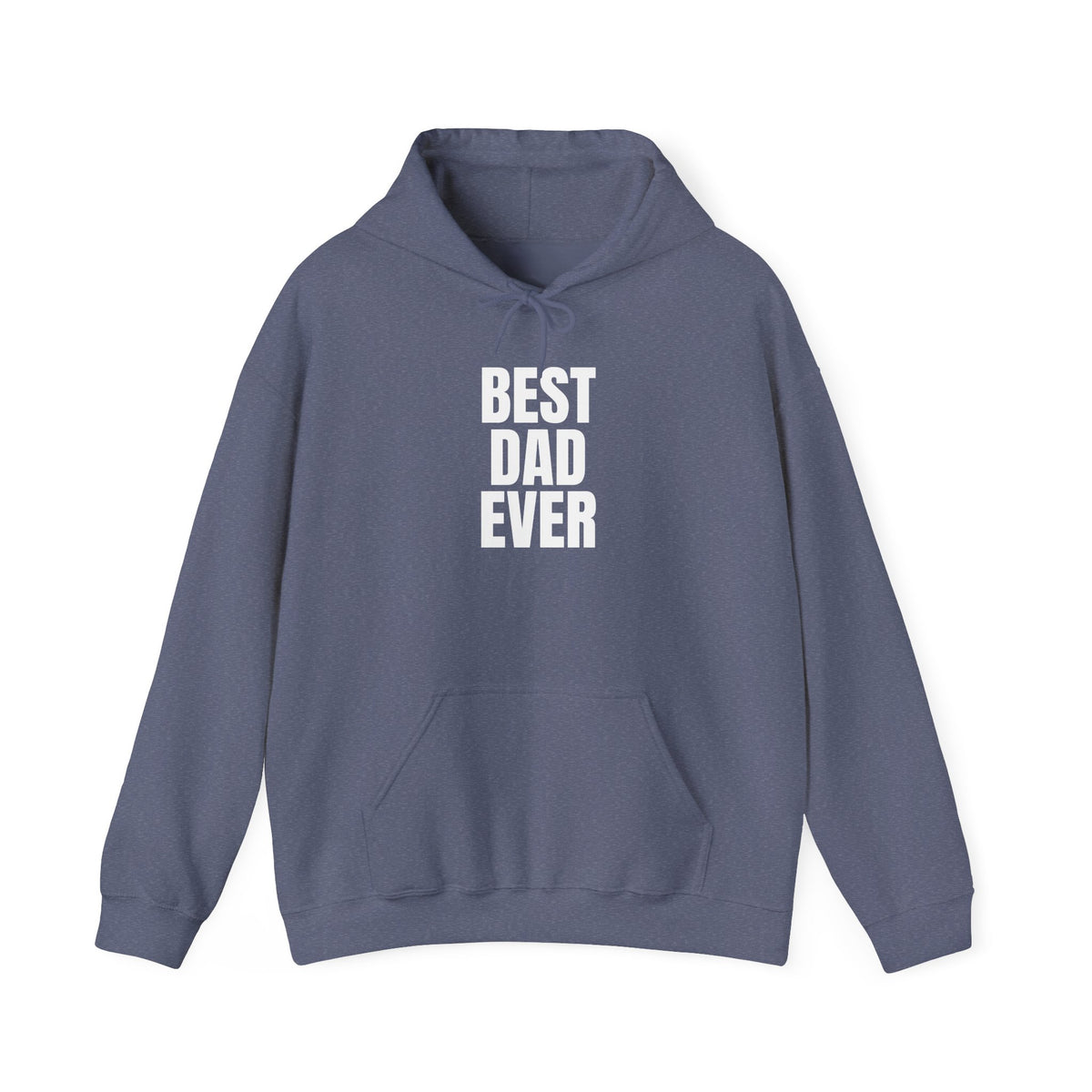 Best Dad Ever Hoodie