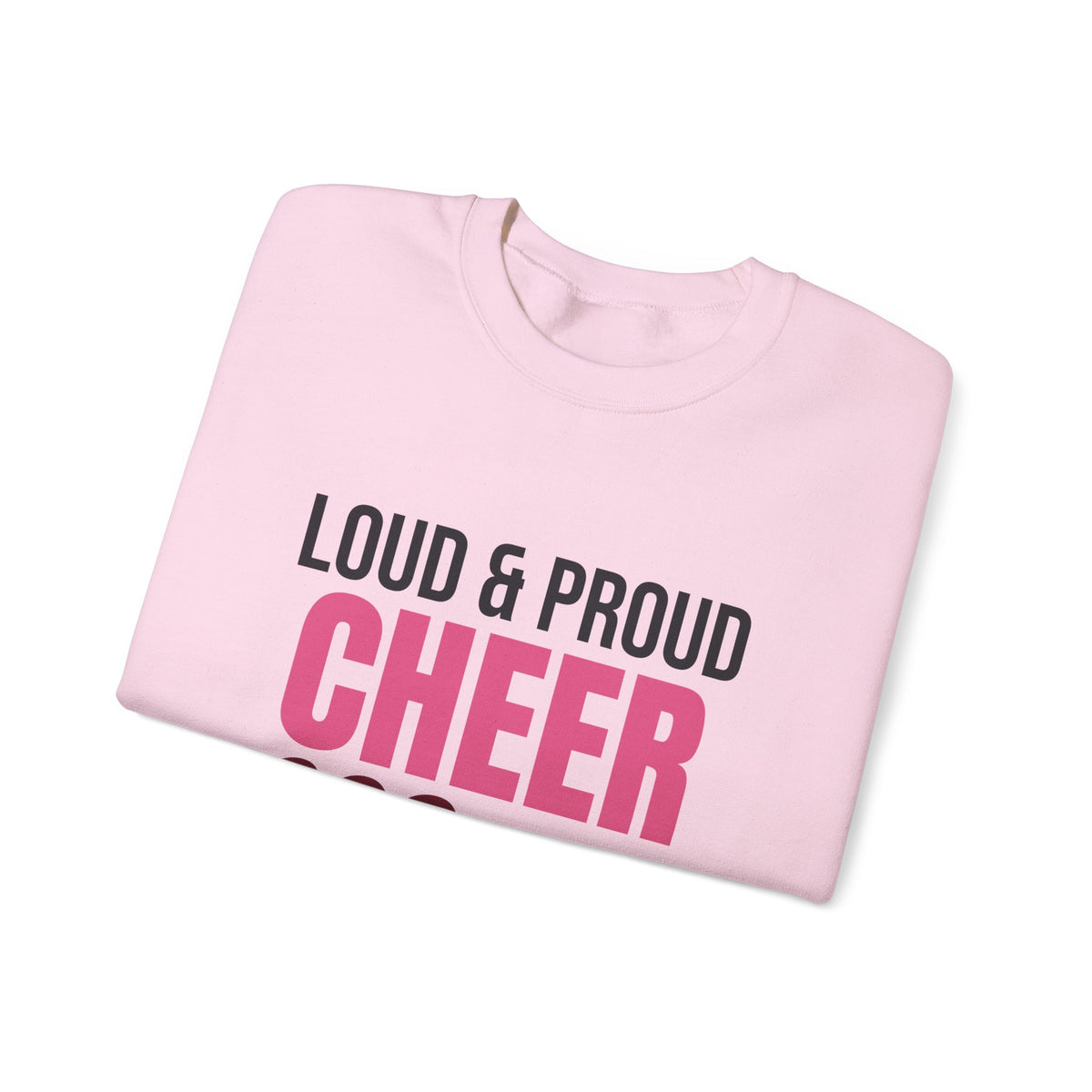 Loud and Proud Cheer Mom Sweatshirt, Cheer Mom Crewneck