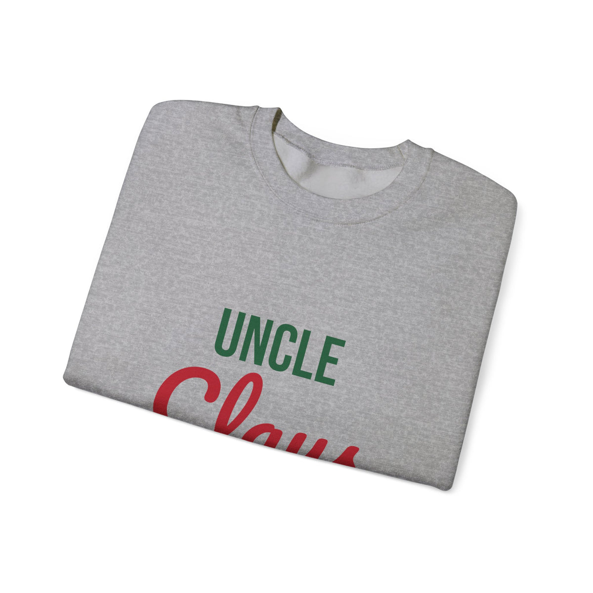 Uncle Claus Sweatshirt, Uncle Christmas Crewneck, Gift for Uncle