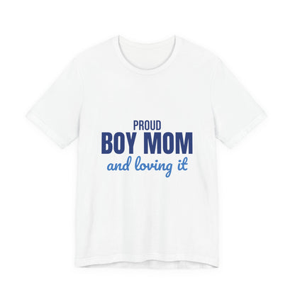 Proud Boy Mom Shirt