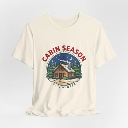 Cabin Season Shirt, Winter Cabin T-Shirt, Mountain Tee