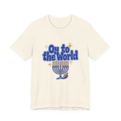 Oy to the World Shirt, Funny Hanukkah T-Shirt, Menorah Holiday Tee
