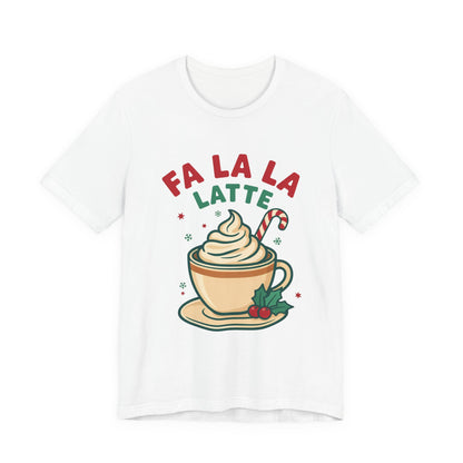 Fa La La Latte Shirt