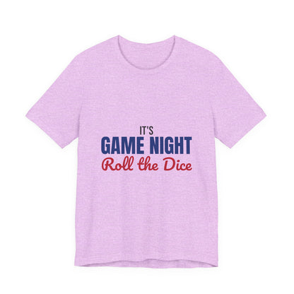 It's Game Night Roll the Dice Shirt, Game Night T-Shirt, Board Game Gift
