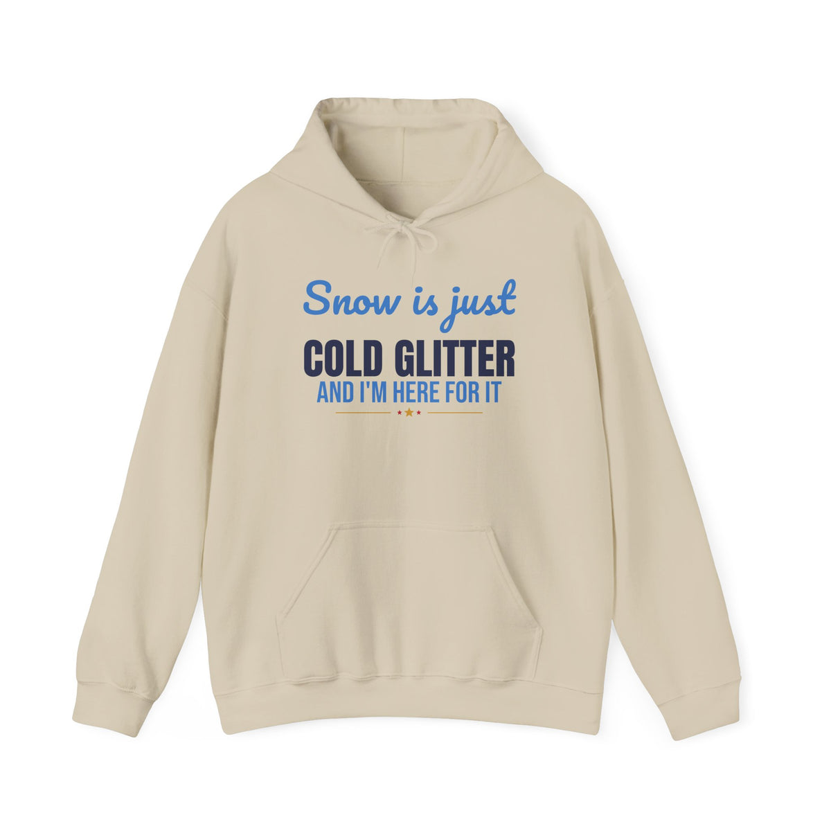 Snow Is Just Cold Glitter Hoodie, Cute Winter Hoodie