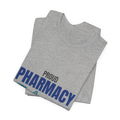 Proud Pharmacy Technician Shirt, Pharmacy Tech T-Shirt, Pharmacy Technician Gift