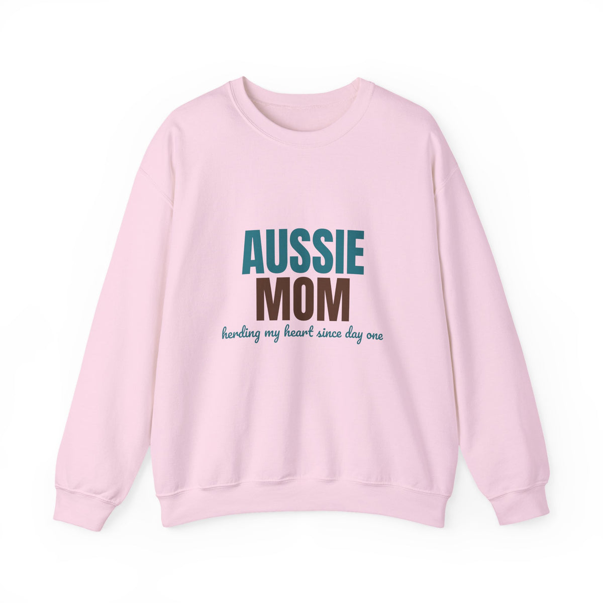 Aussie Mom Herding My Heart Since Day One Sweatshirt, Aussie Mom Crewneck Sweatshirt