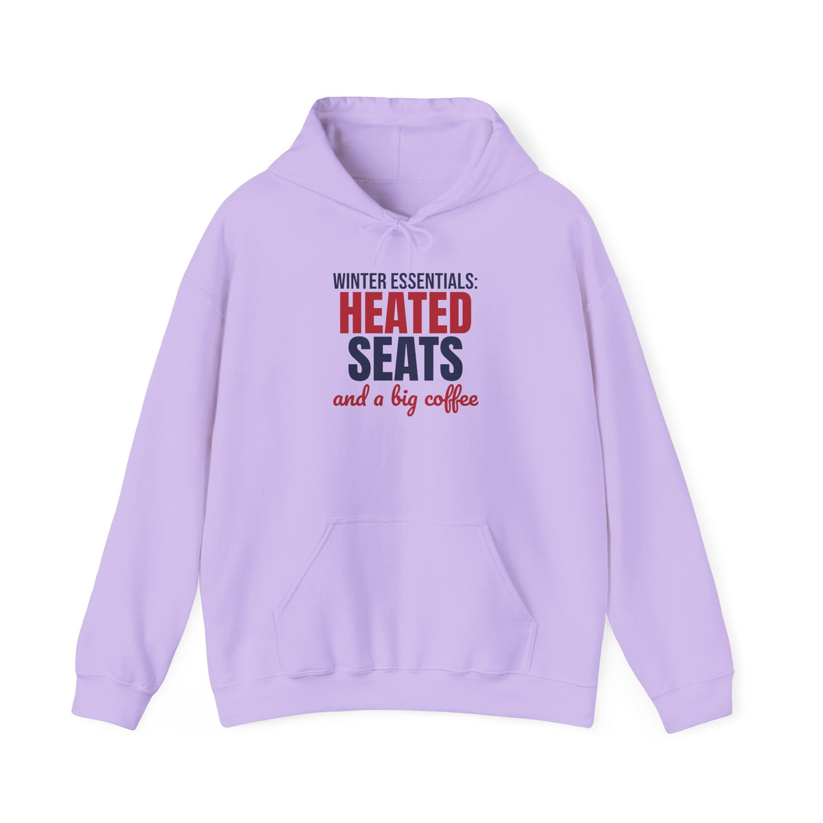 Winter Essentials Heated Seats and a Big Coffee Hoodie, Funny Winter Hoodie