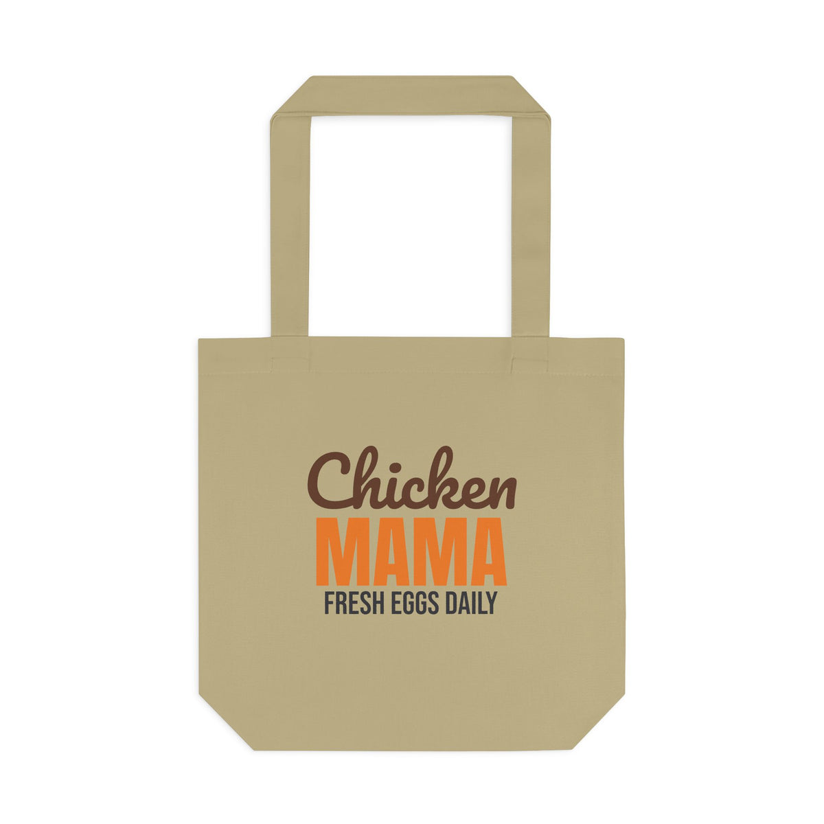 Chicken Mama Fresh Eggs Daily Tote Bag, Chicken Mama Canvas Tote Bag