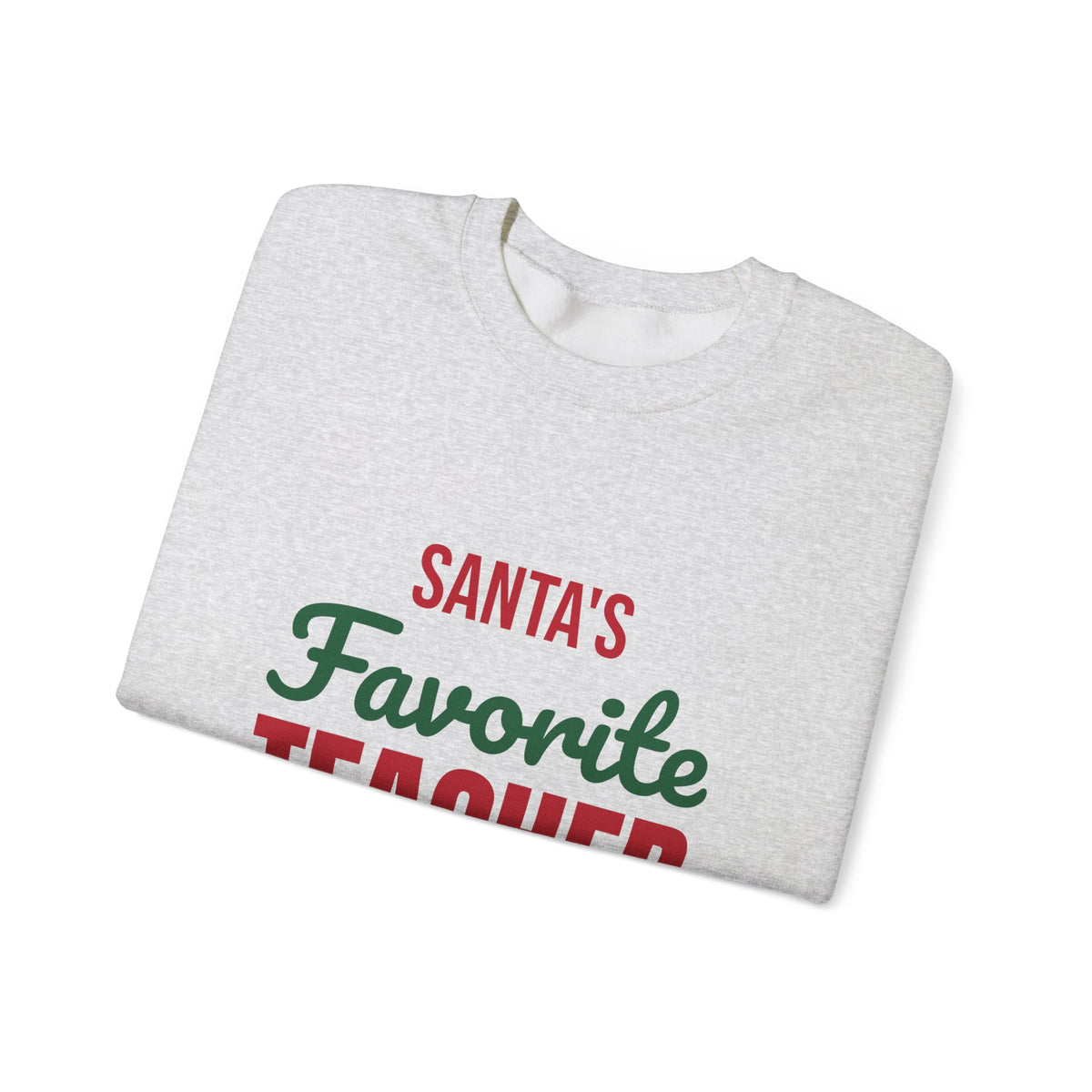 Santa's Favorite Teacher Sweatshirt, Teacher Christmas Crewneck, Teacher Gift