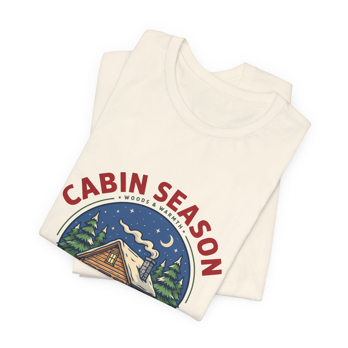 Cabin Season Shirt, Winter Cabin T-Shirt, Mountain Tee