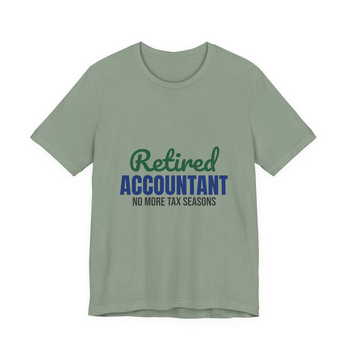 Retired Accountant Shirt, Accountant Retirement T-Shirt