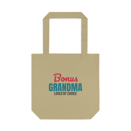Bonus Grandma Loved by Choice Tote Bag