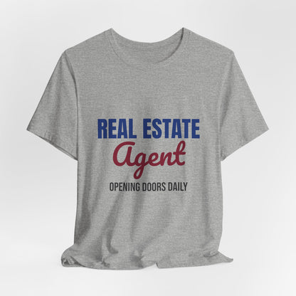 Real Estate Agent Opening Doors Daily Shirt, Real Estate Agent T-Shirt, Agent Gift