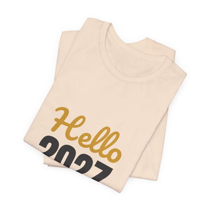 Hello 2027 New Year New Adventures Shirt, New Year T-Shirt, NYE Party Tee