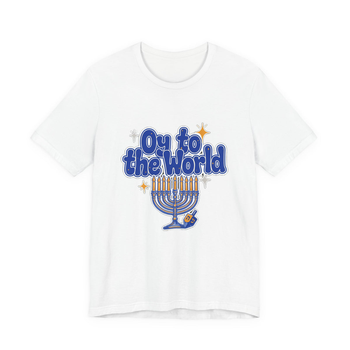 Oy to the World Shirt