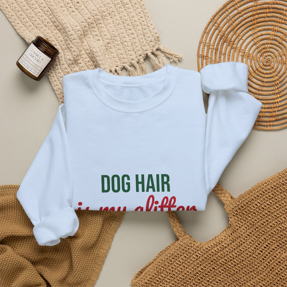 Dog Hair Is My Glitter Sweatshirt, Funny Dog Lover Crewneck, Dog Mom Gift