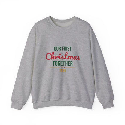Our First Christmas Together 2026 Sweatshirt
